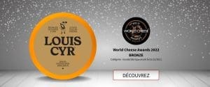 Louis Cyr 2 ans - World Cheese 2022